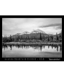 Alaska Mountain Mirror Black&White
